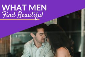 what men find beautiful