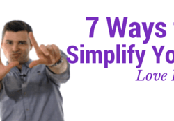 7 Ways to Simplify Your Love Life - featured