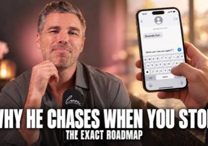 7 steps to attract high quality men: Love Strategies coach explains why he chases when you stop