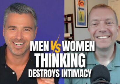 Men vs women thinking destroys intimacy