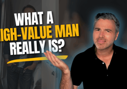 What a high value man really is