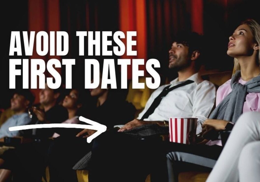 places you should never go on a first date